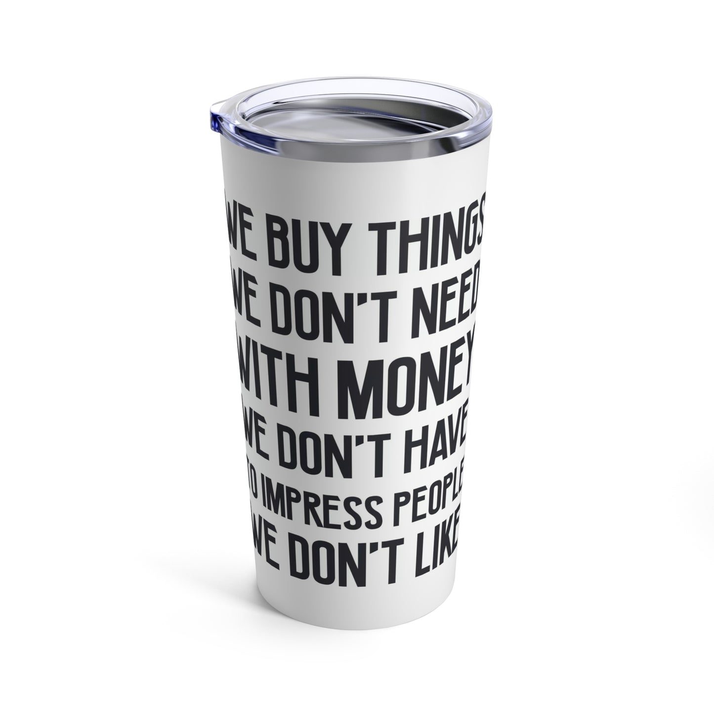 Fight Club quote - Tumbler 20oz
