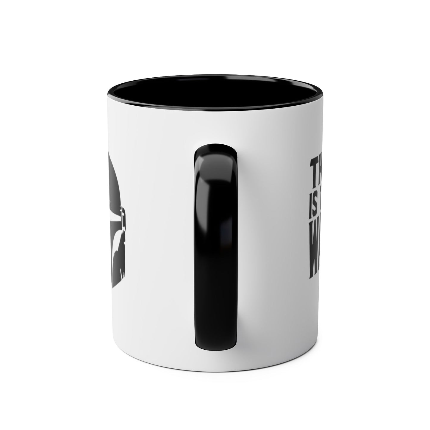 Mandalorian Mug - This is the way (11oz)