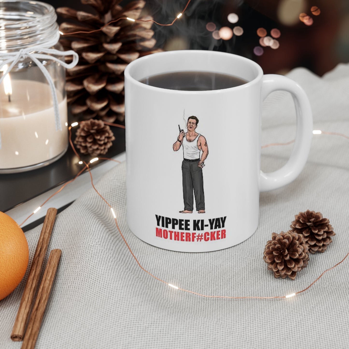 Die Hard Yippee Ki-Yay - White Coffee Mug, 11oz