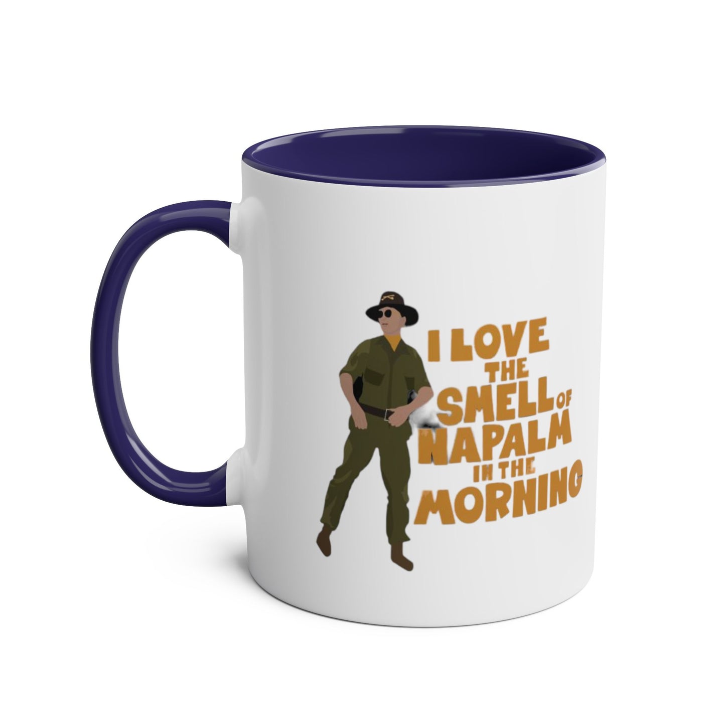 Apocolypse Now - I love Napalm Mug (11oz)